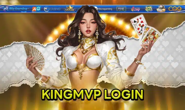KINGMVP LOGIN feature